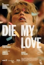 Die My Love (2025) English HDRip Movie (2025)