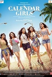 Calendar Girls (2015) Hindi Movie HDRip Download (2015)